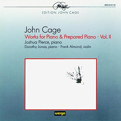 John Cage: Werke für Klavier & präpariertes Klavier (Works for piano & prepared piano) - Vol. 2 von WERGO