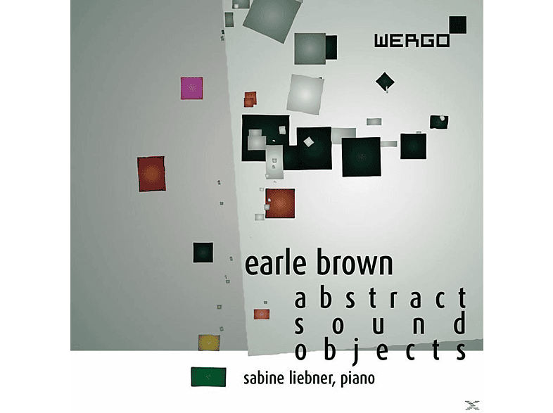 Sabine Liebner - Abstract Sound Objects (CD) von WERGO