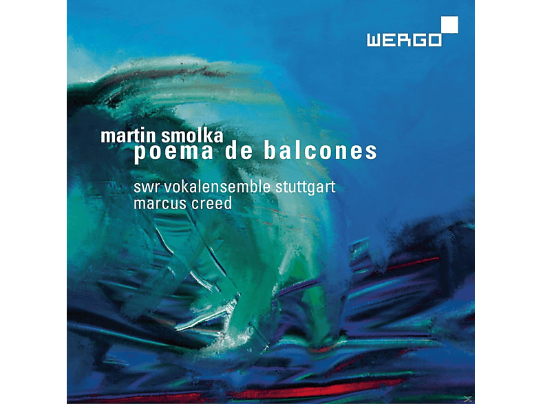 Swr Vokalensemble Stuttgart - Poema De Balcones (CD) von WERGO