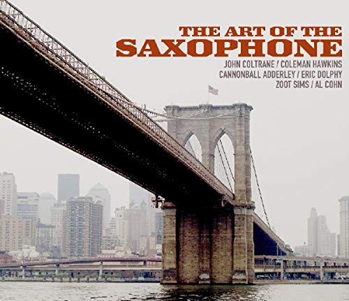 The Art of the Saxophone von WEST WIND