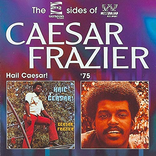 Hail Caesar!/Caesar Frazier '75 von WESTBOUND
