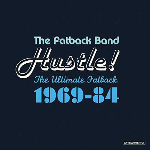 Hustle! the Ultimate Fatback 1969-84 von WESTBOUND