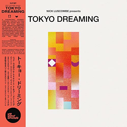 Tokyo Dreaming [Vinyl LP] von WEWANTSOUNDS