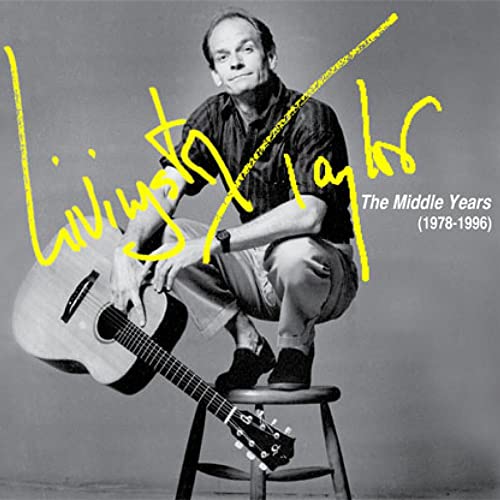 Livingston Taylor: The Middle Years (1978-1996) von MVD