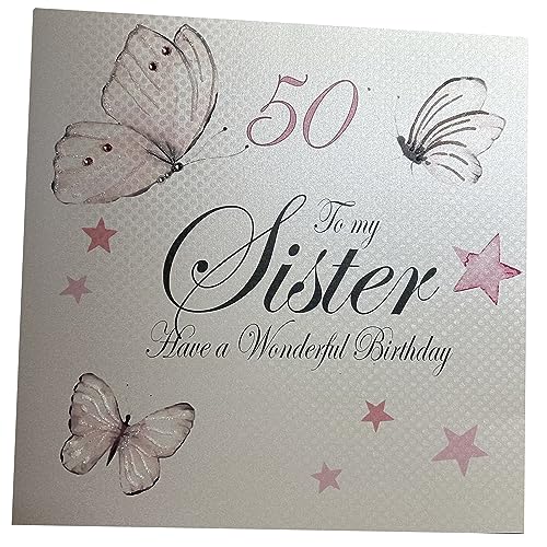 WHITE COTTON CARDS XPD 30-50 L Vitage Schmetterlinge, 50 to My Sister Have A Wonderful Birthday, zum 50. Geburtstag von WHITE COTTON CARDS