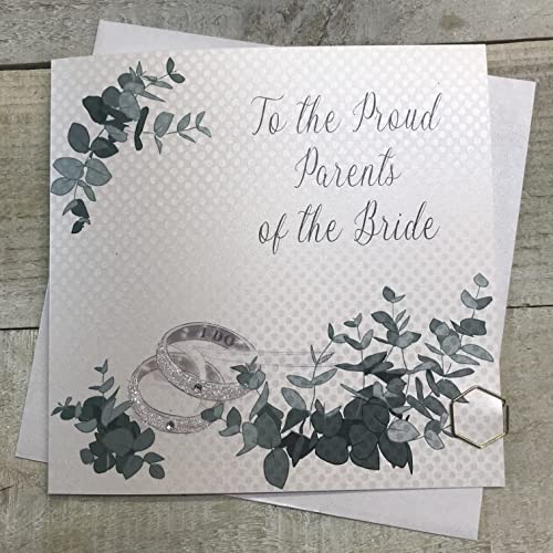 White Cotton Cards PD4-B Hochzeitskarte mit Aufschrift To the Proud Parents of the Bride, glitzernde Ringe, Handarbeit von WHITE COTTON CARDS