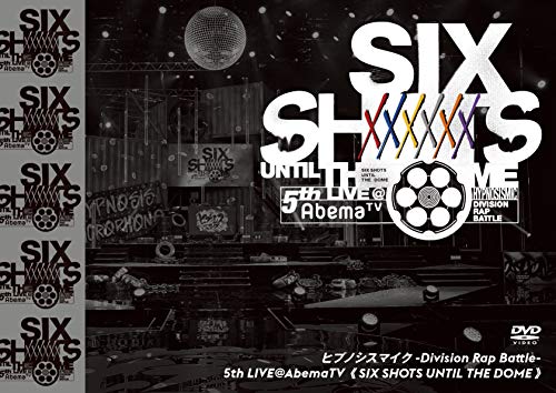 ヒプノシスマイク -Division Rap Battle- 5th LIVE@AbemaTV 《SIX SHOTS UNTIL THE DOME》 DVD von WHJC