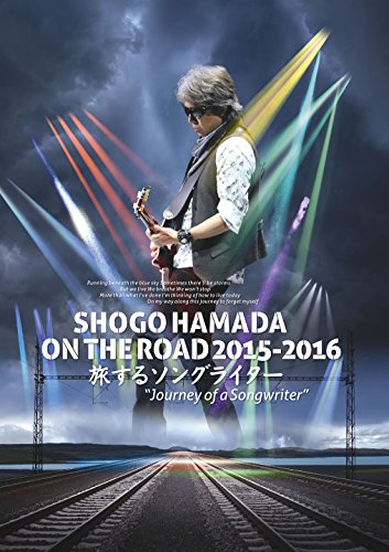 SHOGO HAMADA ON THE ROAD 2015-2016 旅するソングライター“Journey of a Songwriter" [DVD] von WHJC