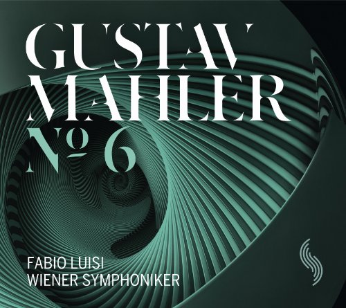 Mahler: Symphony No. 6 von WIENER SYMPHONIKER