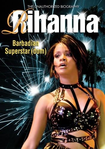 Rihanna - Barbadian Superstardom [2008] [DVD] [NTSC] [UK Import] von WIENERWORLD