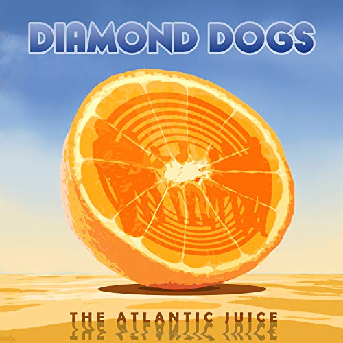 Diamond Dogs - Atlantic Juice von WILD KINGDOM