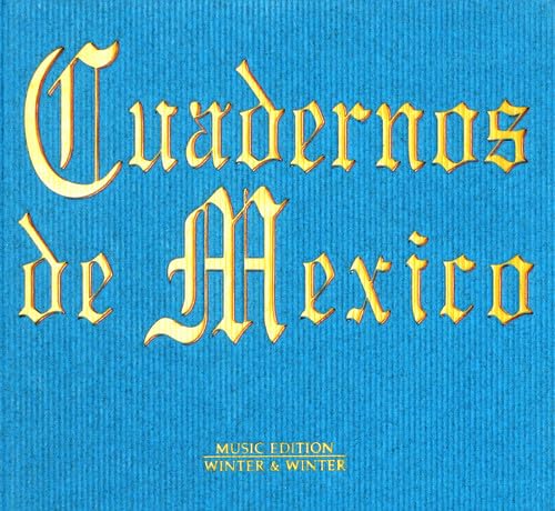 Cuadernos de Mexico von WINTER&WINTER