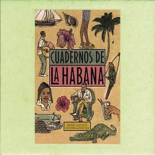 Cuadernos de la Habana Cuadernos de la Habana von WINTER&WINTER