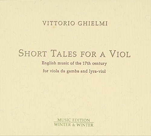 Short Tales for a Viol von WINTER&WINTER