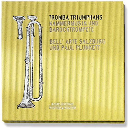 Tromba triumphans (Kammermusik und Barocktrompete) von WINTER&WINTER