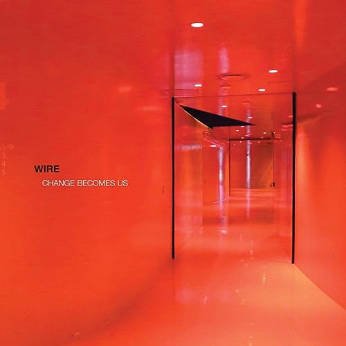 Change Becomes Us [Vinyl LP] von WIRE
