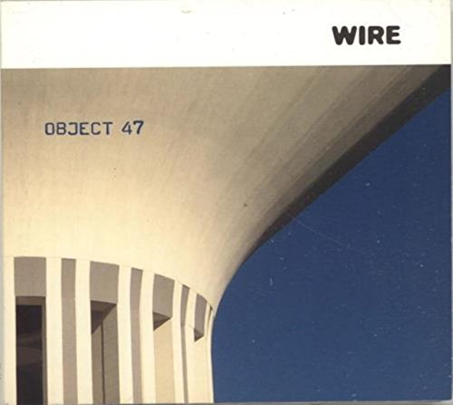 Object 47 von WIRE