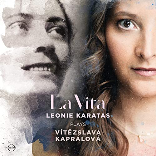 La Vita-Leonie Karatas Plays Vitezslava Kapralova La Vita-Leonie Karatas Plays Vitezslava Kapralova von EUROARTS