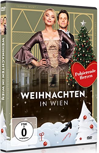 Weihnachten in Wien - Weihnachtsfilm mit pulsierenden Herzen - Romantische Tanz-Komödie - Sinnliche Weihnachtsstimmung in Österreich - Neue deutsche Erstveröffentlichung 2022 von WME Home Entertainment