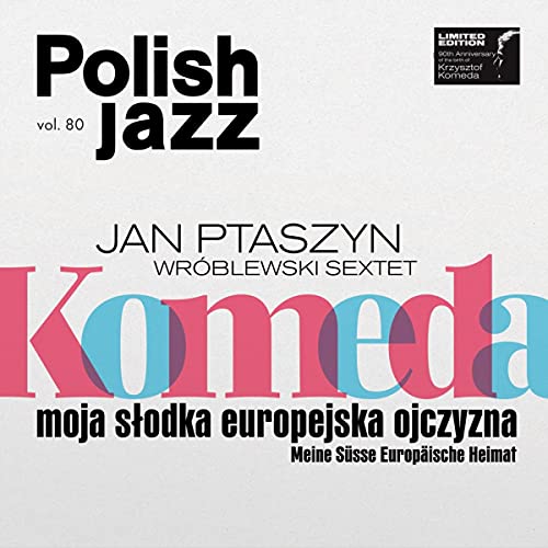 Komeda:Moja Slodka Europejska Ojczyzna(Blue Vinyl) [Vinyl LP] von WMI