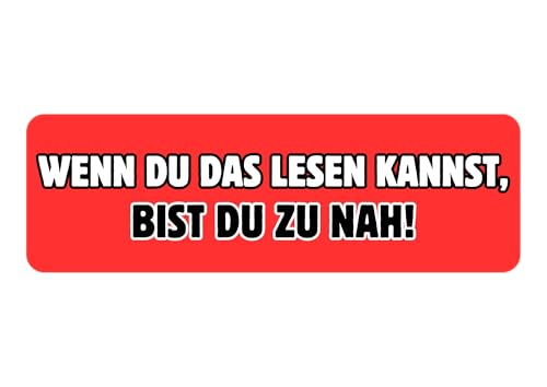 Wenn du das lesen kannst, bist du zu nah! - Auto Aufkleber mit Spruch | Wasserfeste Vinyl Aufkleber | Lustiger Aufkleber für Autos, LKWs, Vans, SUVs, Wände, Fenster, Laptops und Notizbücher Wenn du das lesen kannst, bist du zu nah! - Auto Aufkleber mit Spruch | Wasserfeste Vinyl Aufkleber | Lustiger Aufkleber für Autos, LKWs, Vans, SUVs, Wände, Fenster, Laptops und Notizbücher von WORKIRAN