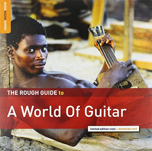 Rough Guide To A World Of Guitar [Vinyl LP] von WORLD MUSIC NETWORK