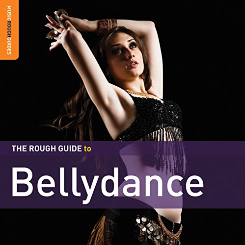 Rough Guide: Bellydance (+ Rough Guide: Bellydance (+ von WORLD MUSIC NETWORK