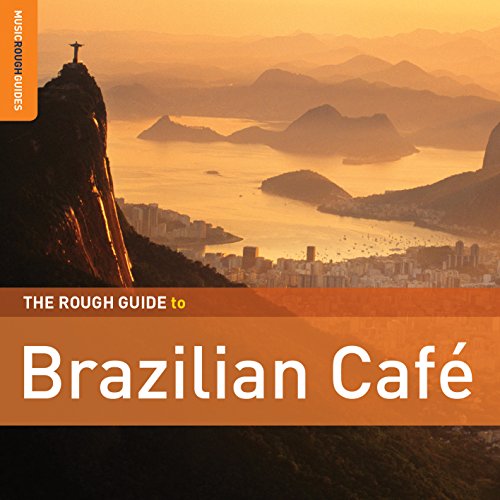 Rough Guide: Brazilian Cafe (+ von WORLD MUSIC NETWORK