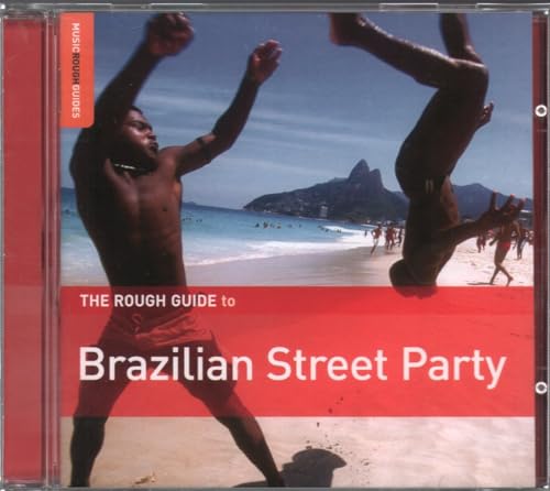 Brazilian Street Party Brazilian Street Party von WORLD MUSIC NETWORK