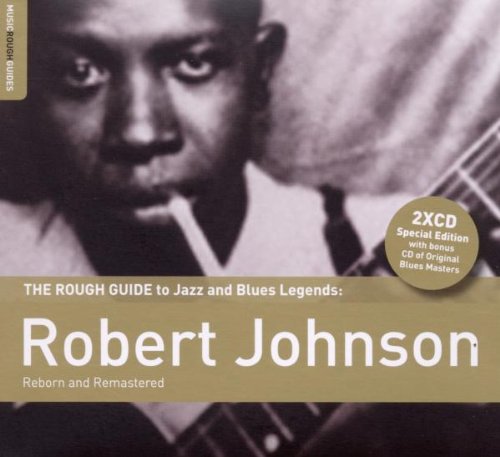 Rough Guide: Robert Johnson (+Bonus CD) von WORLD MUSIC NETWORK