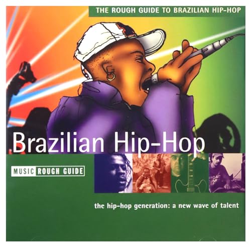 The Rough Guide To Brazilian Hip-Hop von WORLD MUSIC NETWORK