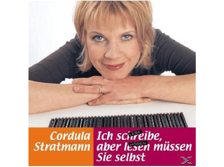 Cordula Stratmann - Ich schreibe, aber lesen müssen Sie selbst (CD) von WORTART/MA