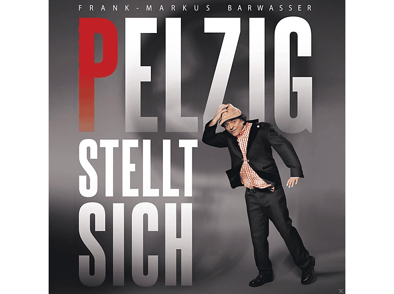 Barwasser, Frank-Markus - Pelzig Stellt Sich (CD) von WORTART AS