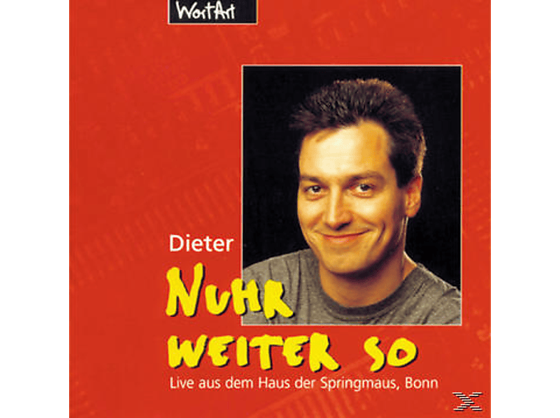 Dieter Nuhr - weiter so (CD) von WORTART AS