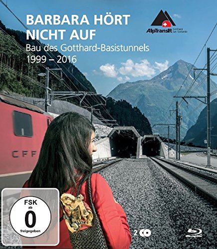 Barbara hört nicht auf - Bau des St.Gotthard-Basistunnel [Blu-ray] von WVG Medien GmbH