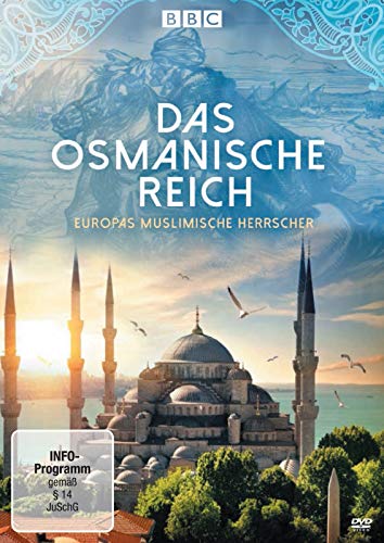 Das Osmanische Reich - Europas muslimische Herrscher von Polyband
