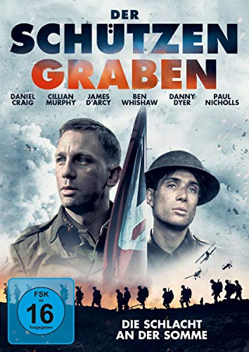 Der Schützengraben – Die Schlacht an der Somme Der Schützengraben – Die Schlacht an der Somme von WVG Medien GmbH