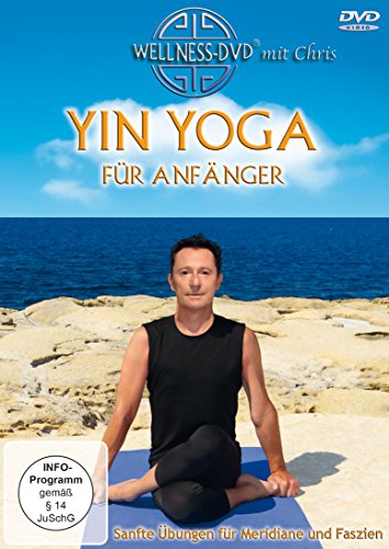 Yin Yoga für Anfänger - Sanfte Übungen für Meridiane und Faszien von WVG Medien GmbH