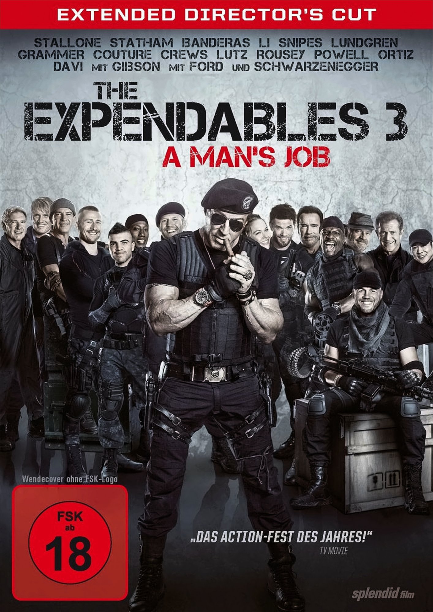 The Expendables 3 - A Man's Job (Extended Director's Cut) von WVG Medien