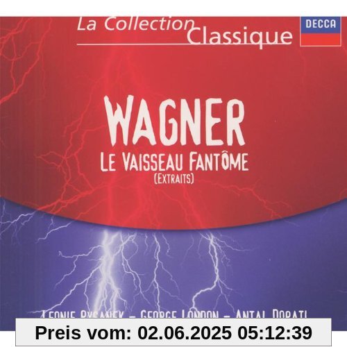Le Vaisseau Fantome von Wagner