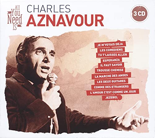 All You Need Is: Charles Aznavour von Wagram / Indigo