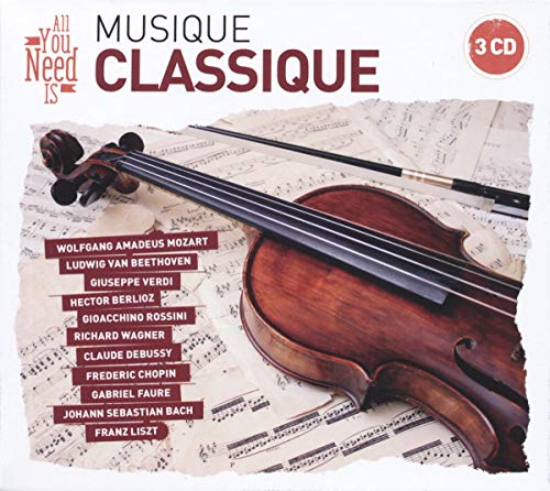 All You Need Is: Classical Music von Wagram