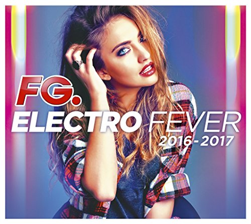 Electro Fever 2016-2017 von Wagram