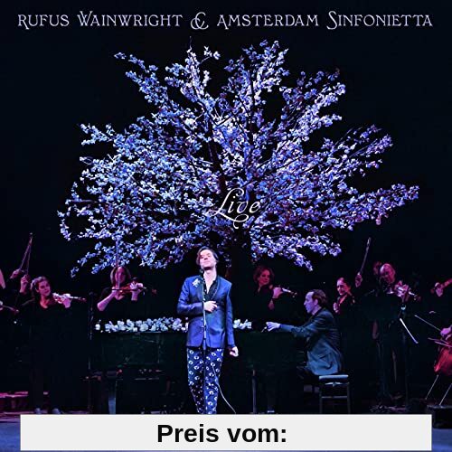 Rufus Wainwright and Amsterdam Sinfonietta (Live) von Wainwright, Rufus & Amsterdam Sinfonietta