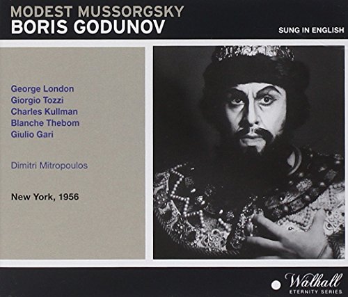 Boris Godunov: London-Tozzi-Kullman-Theb Boris Godunov: London-Tozzi-Kullman-Theb von Walhall Eternity Series