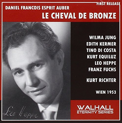 Auber: Le cheval de bronze Auber: Le cheval de bronze von Walhall