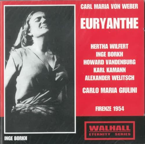 Euryanthe: Wilfert-Borkh-Kamann Florenz von Walhall