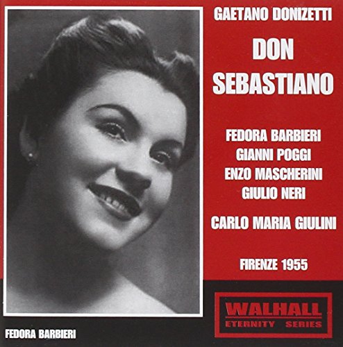 Gaetano Donizetti: Don Sebastiano (Gesamtaufnahme) von Walhall