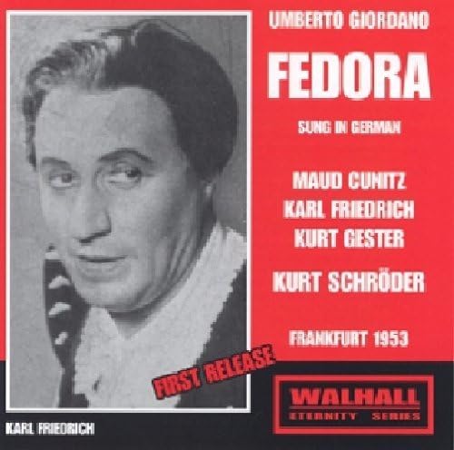 Giordano: Fedora Giordano: Fedora von Walhall