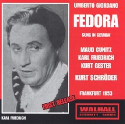 Giordano: Fedora von Walhall